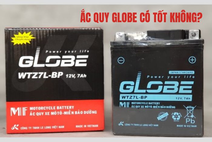 Ắc quy Globe có tốt không