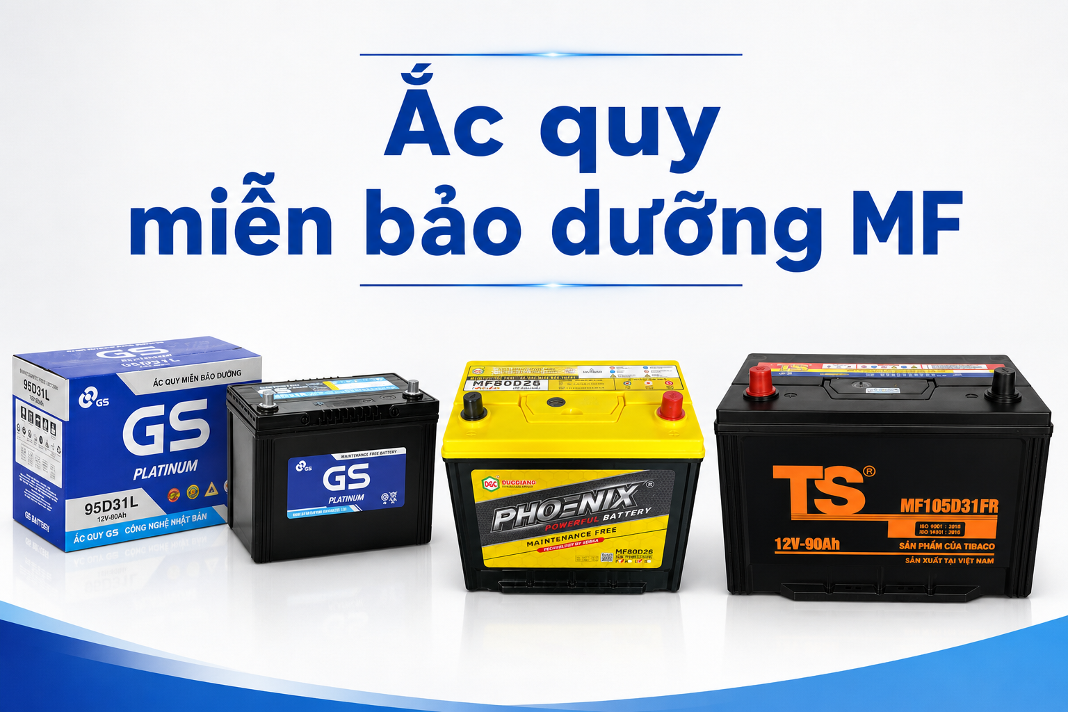 Ắc quy miễn bảo dưỡng MF 
