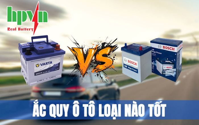 Bình Ắc Quy Ô Tô Loại Nào Tốt? So Sánh Các Bình Ắc Quy Ô Tô Hiện Nay
