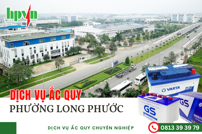 Thay Bình Ắc Quy Ô Tô Tại Phường Long Phước, TP.HCM