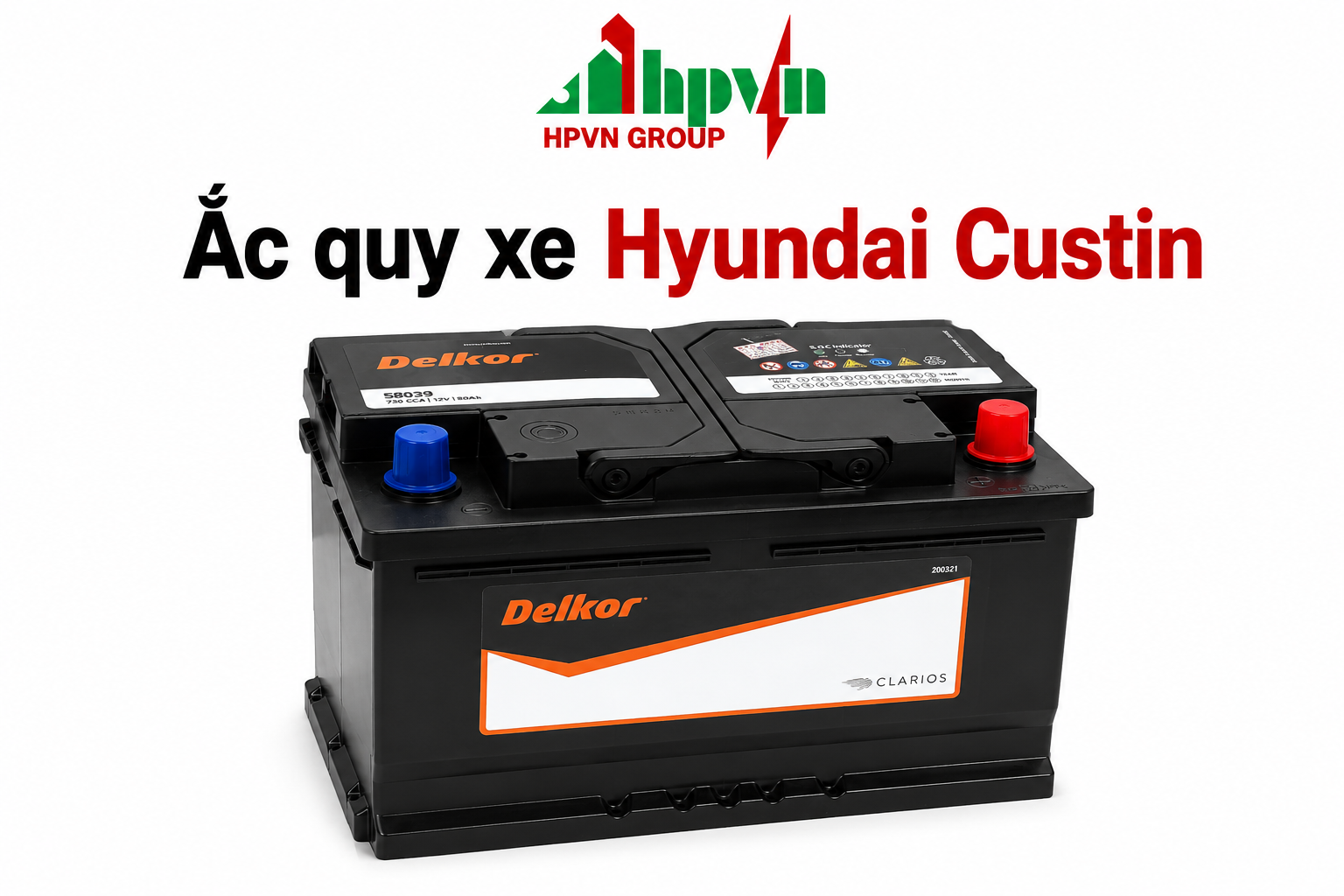 Bình ắc quy xe Hyundai Custin 2
