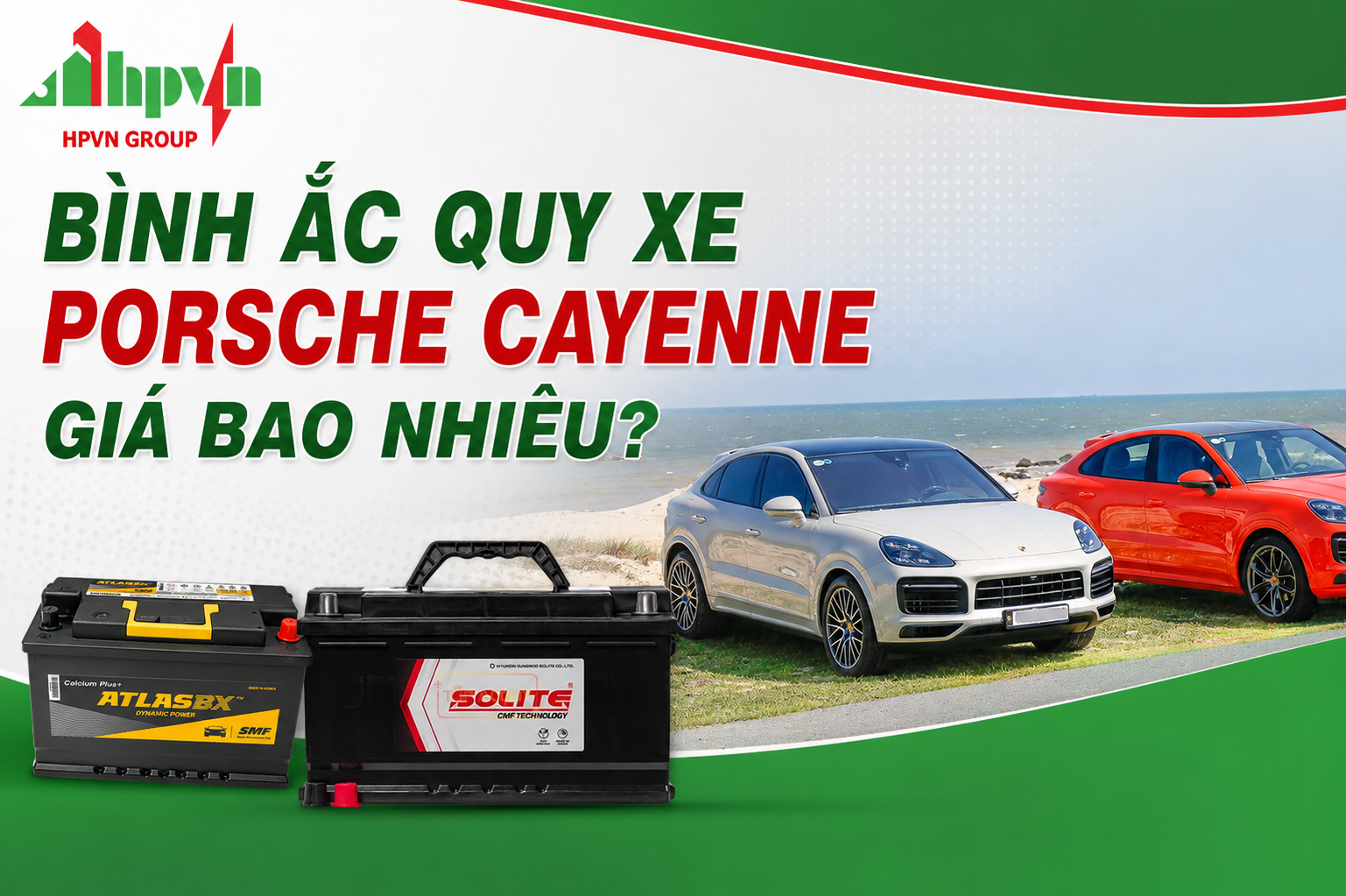 Ắc Quy Xe Porsche Cayenne Giá Bao Nhiêu? Dùng Loại Gì Tốt Nhất?