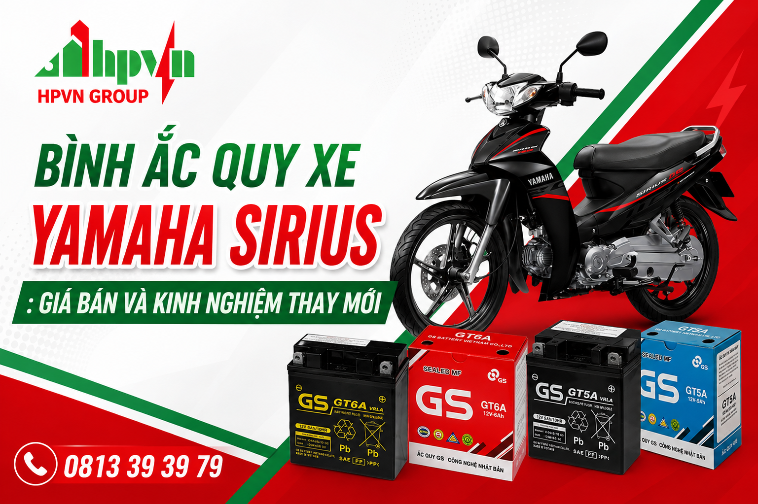 Bình Ắc Quy Xe Yamaha Sirius : Giá Bán Và Kinh Nghiệm Thay Mới