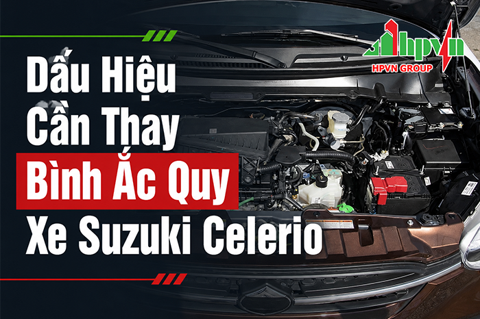 Dấu hiệu cần thay bình ắc quy xe suzuki celerio