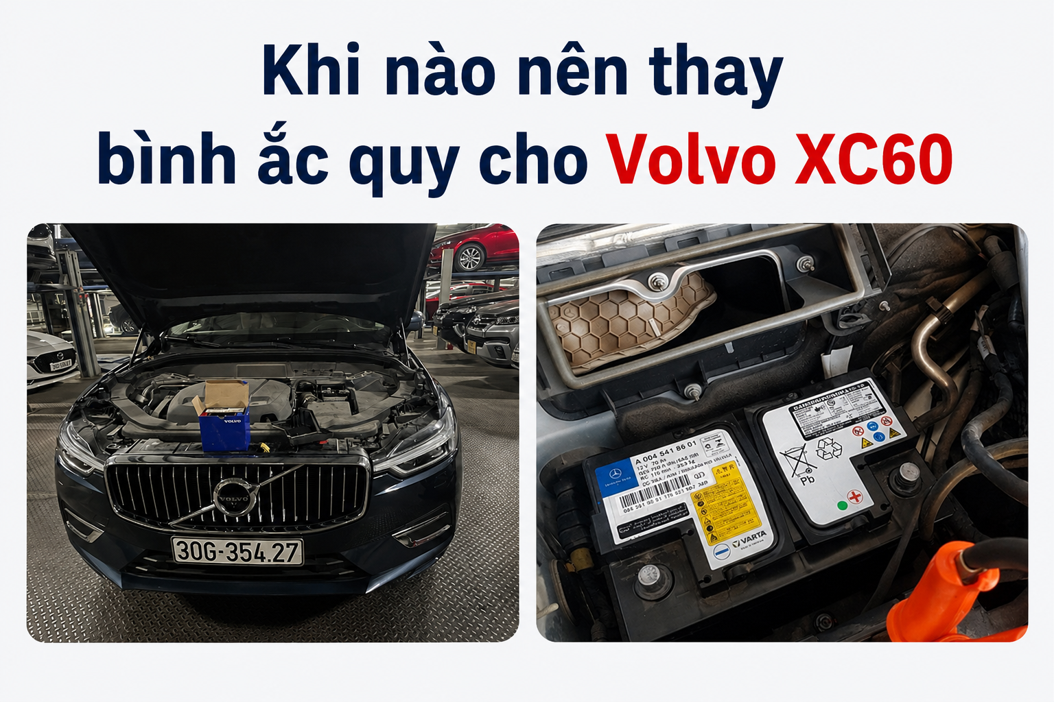 Khi nào nên thay bình ắc quy cho xe Volvo XC60 