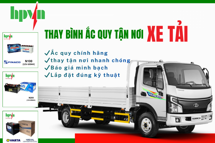 Thay Ắc Quy Xe Tải Tận Nơi Nhanh Chóng, Báo Giá Mới Nhất 2026