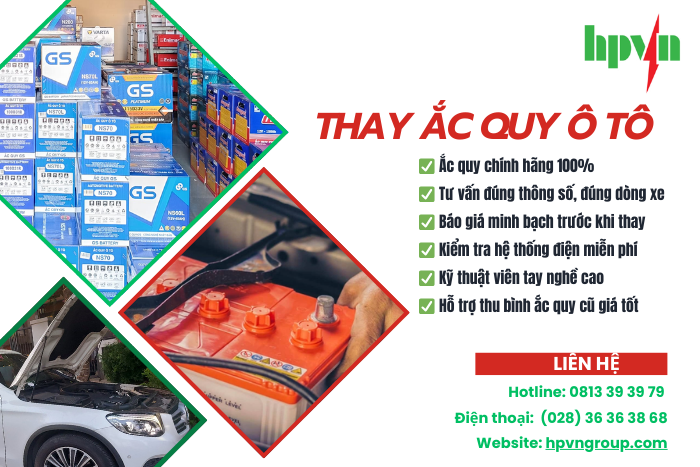 Thay ắc quy ô tô tại HPVN Group
