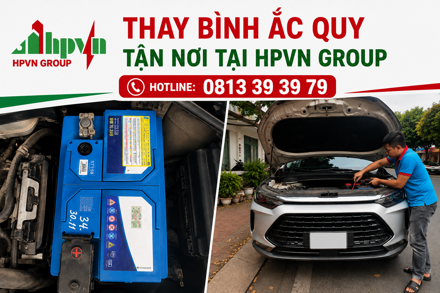 Dịch vụ thay bình ắc quy tận nơi - Liên hệ ngay HPVN GROUP