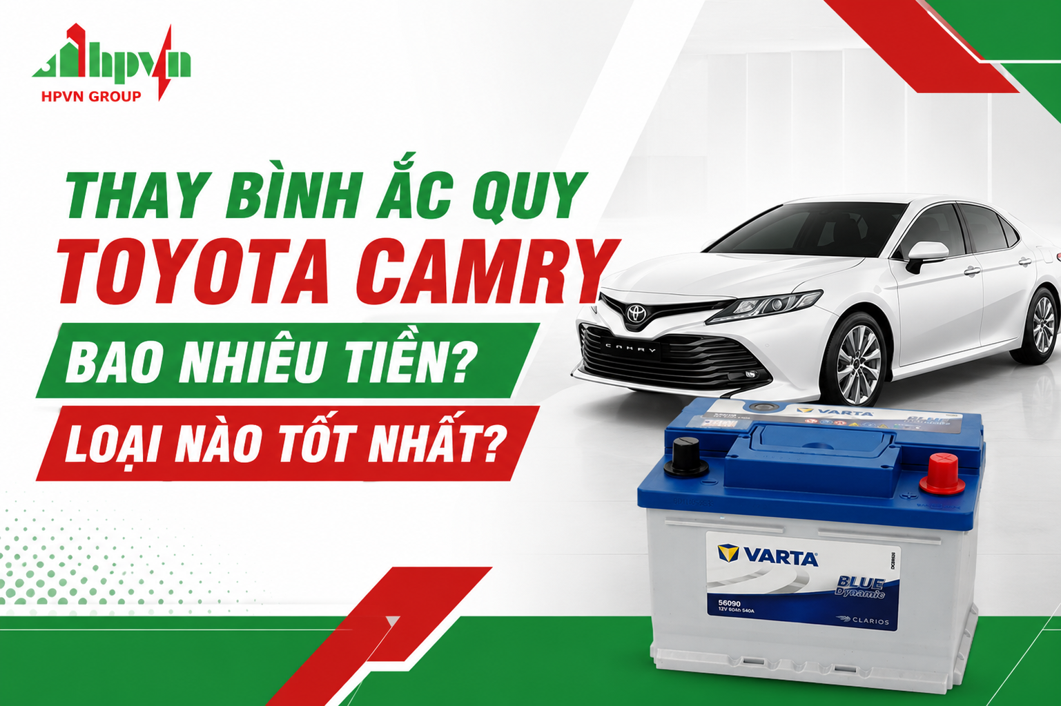 Xe Toyota Camry dùng bình ắc quy gì 